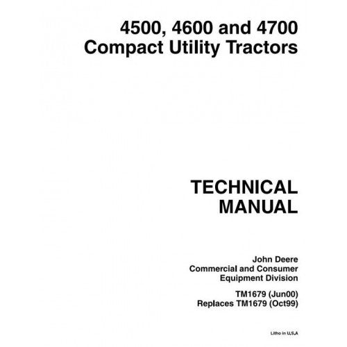 John Deere 4500, 4600, 4700 Compact Utility Tractor Pdf Technical Repair Manual TM1679 2
