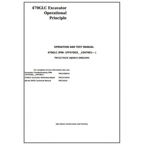 John Deere 470GLC Excavator Pdf Diagnostic, Operation and Tests Service Manual TM13173X19