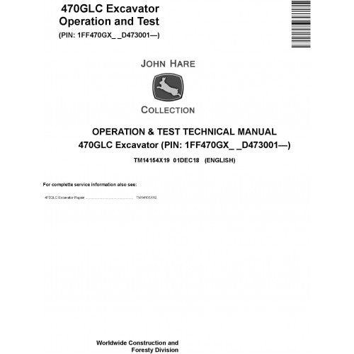 John Deere 470GLC Excavator Pdf Diagnostic, Operation and Tests Service Manual TM14154X19
