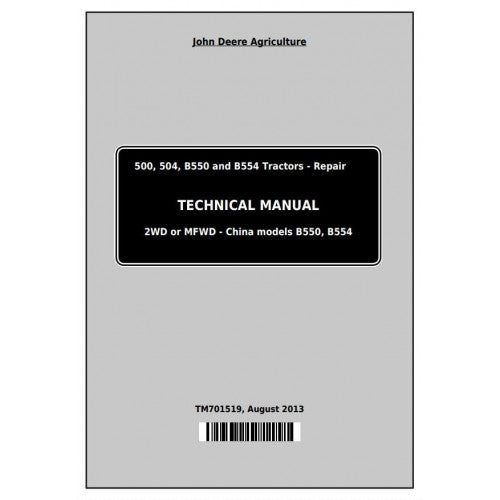 John Deere 500, 504, B550 and B554 Tractor Pdf Technical Service Manual TM701519