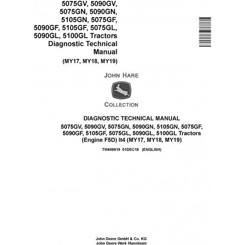 John Deere 5075GV/GN/GF/GL, 5090GV/GN/GF/GL, 5100GL, 5105GN/GF Tractor Pdf Diagnostic and Technical Repair Manual TM409919