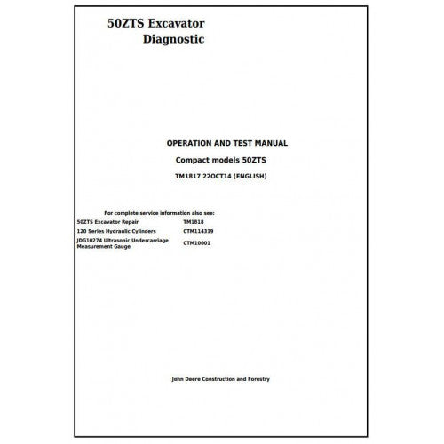 John Deere 50ZTS Compact Excavator Pdf Diagnostic, Operation and Tests Service Manual TM1817