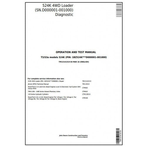 John Deere 524K 4WD Loader Pdf Diagnostic, Operation and Tests Service Manual TM13141X19