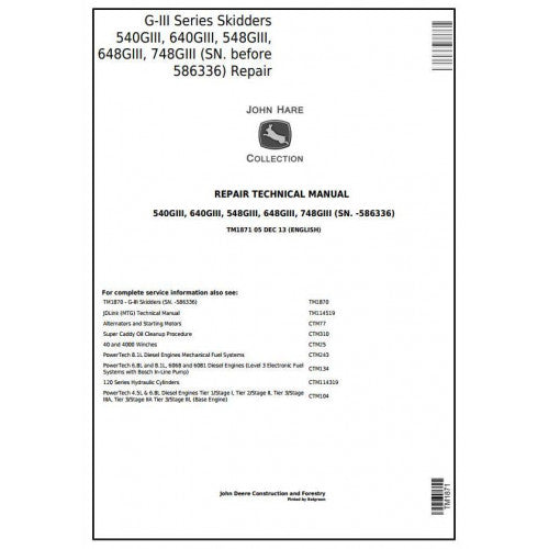 John Deere 540G-III, 640G-III, 548G-III, 648G-III 748G-III Skidder Pdf Technical Repair Service Manual TM1871