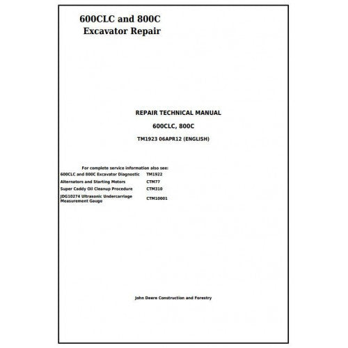 John Deere 600CLC and 800C Excavators Pdf Technical Repair Service Manual TM1923