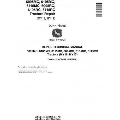 John Deere 6095MC, 6105MC, 6115MC, 6095RC, 6105RC, 6115RC Tractor Pdf Technical Repair Manual TM409419