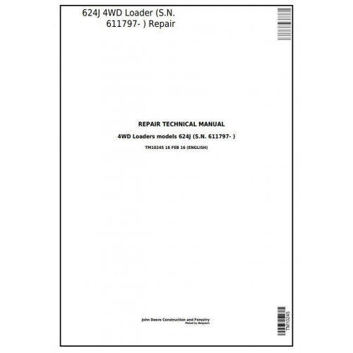 John Deere 624J 4WD Loader Pdf Technical Repair Service Manual TM10245
