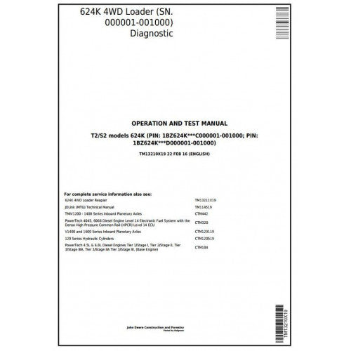John Deere 624K 4WD Loader Pdf Diagnostic, Operation and Tests Service Manual TM13210X19