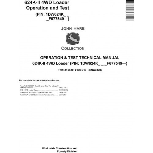John Deere 624K-II 4WD Loader Pdf Diagnostic, Operation and Tests Service Manual TM14146X19