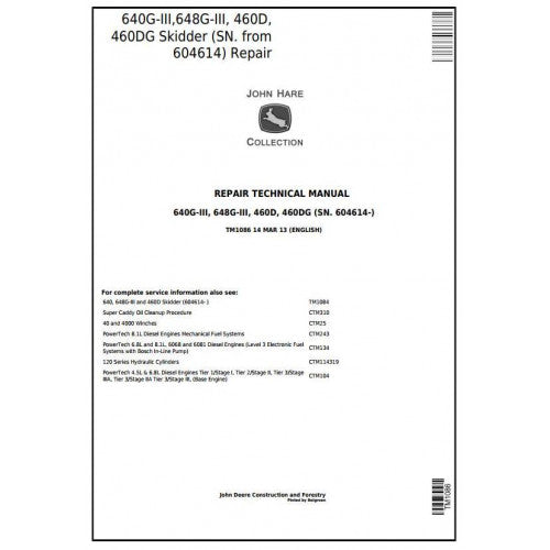 John Deere 640G-III, 648G-III and Timberjack 460D, 460DG Skidder Pdf Technical Repair Service Manual TM1086