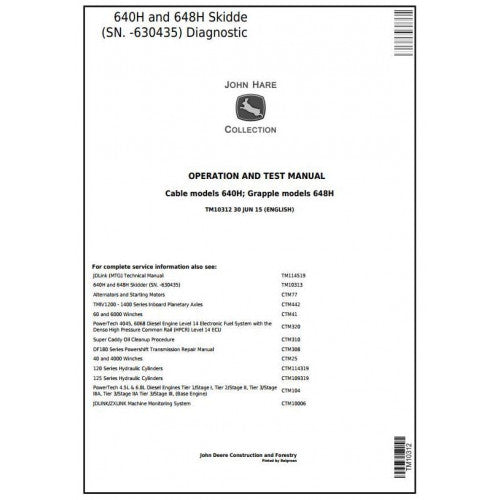John Deere 640H, 648H Skidder Pdf Diagnostic, Operation and Tests Service Manual TM10312