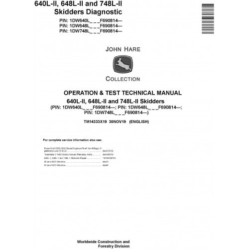 John Deere 640L-II, 648L-II and 748L-II Skidder Pdf Diagnostic, Operation and Technical Repair Manual TM14333X19