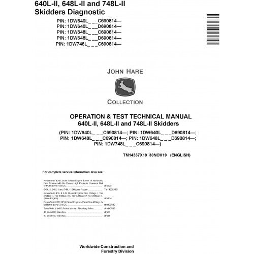 John Deere 640L-II, 648L-II and 748L-II Skidder Pdf Diagnostic, Operation and Technical Repair Manual TM14337X19