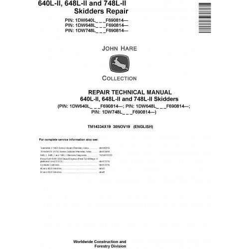 John Deere 640L-II, 648L-II and 748L-II Skidder Pdf Technical Repair Service Manual TM14334X19
