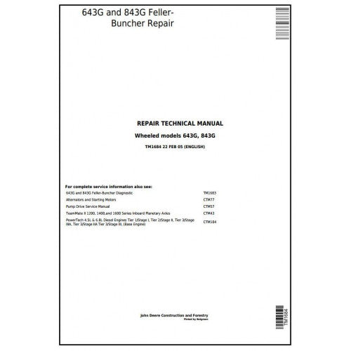 John Deere 643G, 843G Wheeled Feller Buncher Pdf Technical Repair Service Manual TM1684