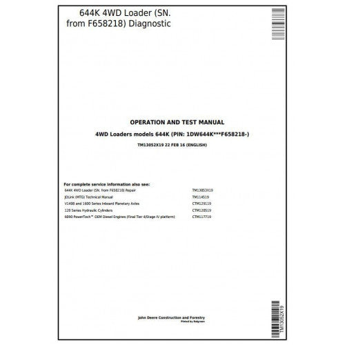 John Deere 644K 4WD Loader Pdf Diagnostic, Operation and Tests Service Manual TM13052X19