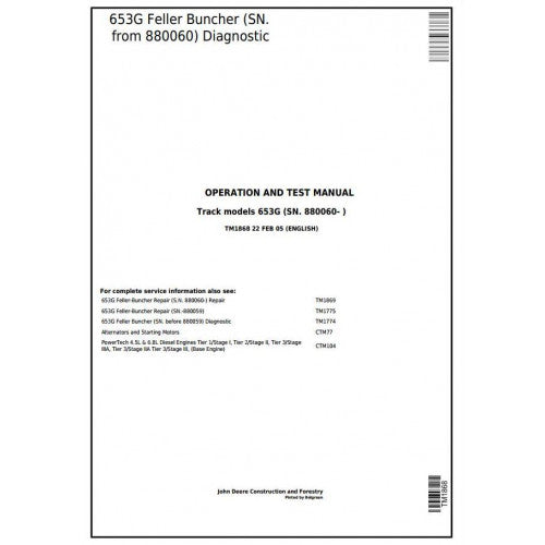 John Deere 653G Tracked Feller Buncher Pdf Diagnostic, Operation and Tests Service Manual TM1868