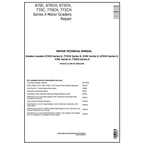John Deere 670C, 670CH, 672CH, 770C, 770CH, 772CH Series II Motor Grader Pdf Technical Repair Service Manual TM1915