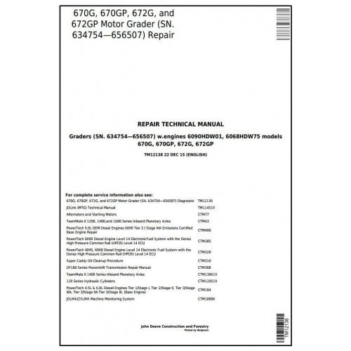 John Deere 670G, 670GP, 672G, 672GP Motor Grader Pdf Technical Repair Service Manual TM12138