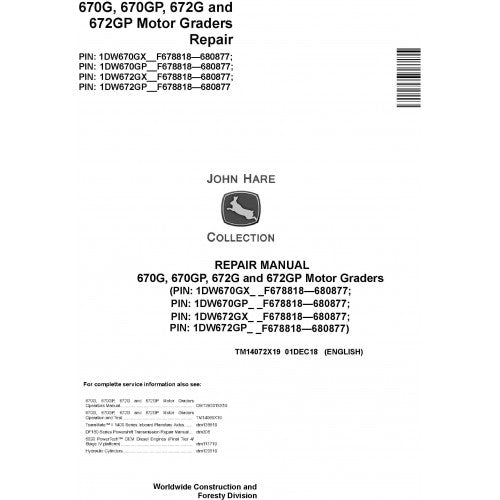 John Deere 670G, 670GP, 672G, 672GP Motor Graders Pdf Technical Repair Service Manual TM14072X19