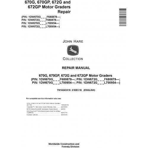 John Deere 670G, 670GP, 672G, 672GP Motor Graders Pdf Technical Repair Service Manual TM14243X19