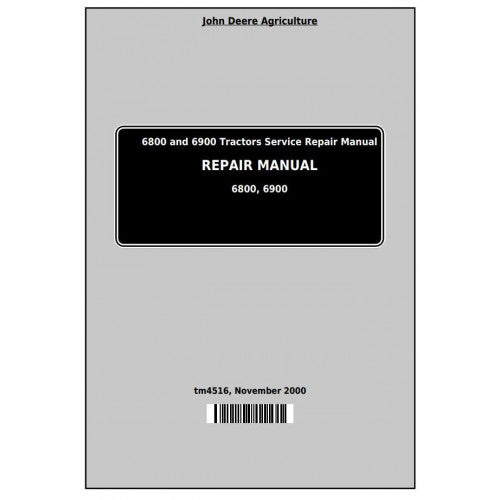 John Deere 6800 and 6900 Tractor Pdf Technical Repair Manual TM4516