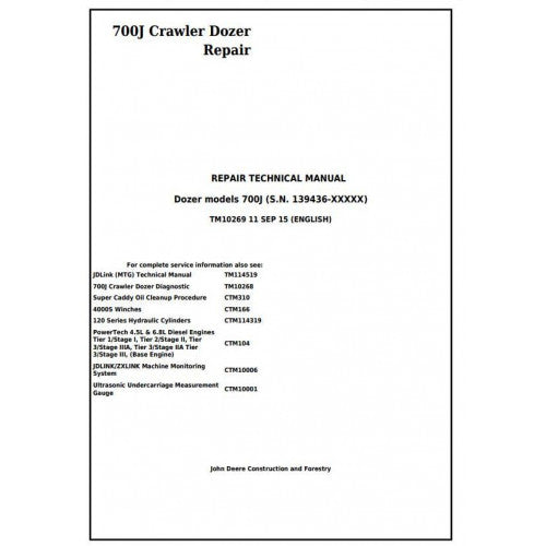 John Deere 700J Crawler Dozer Pdf Technical Repair Service Manual TM10269