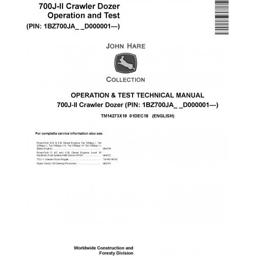 John Deere 700J-II Crawler Dozer Pdf Diagnostic, Operation and Tests Service Manual TM14273X19