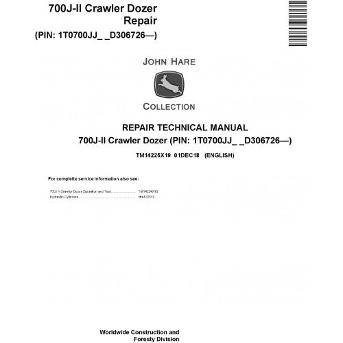 John Deere 700J-II Crawler Dozer Pdf Technical Repair Service Manual TM14225X19