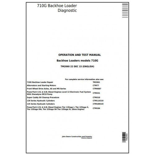 John Deere 710G Backhoe Loader Pdf Diagnostic, Operation and Tests Service Manual TM2060