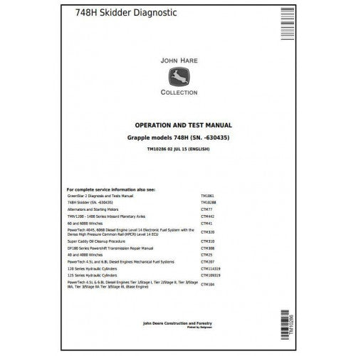John Deere 748H Grapple Skidder Pdf Diagnostic, Operation and Tests Service Manual TM10286