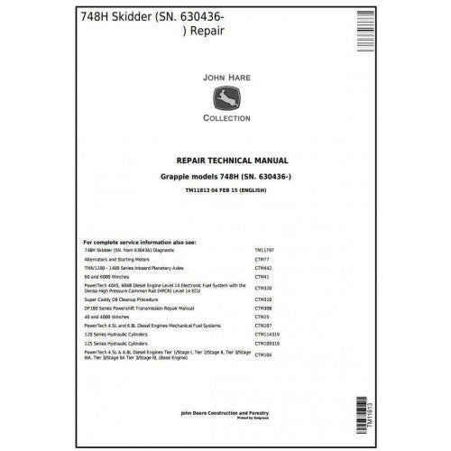 John Deere 748H Grapple Skidder Pdf Technical Repair Service Manual TM11813