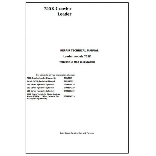 John Deere 755K Crawler Loader Pdf Technical Repair Service Manual TM12052
