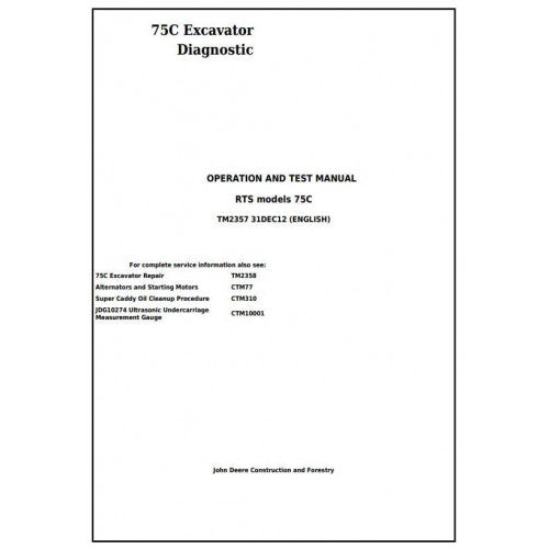 John Deere 75C RTS Excavator Pdf Diagnostic, Operation and Tests Service Manual TM2357