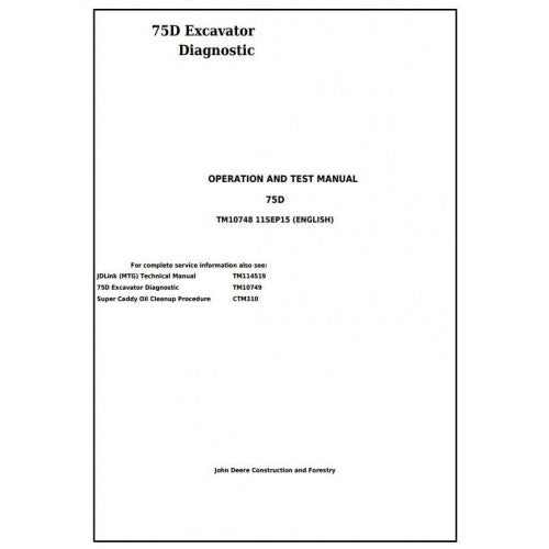 John Deere 75D Excavator Pdf Diagnostic, Operation and Tests Service Manual TM10748
