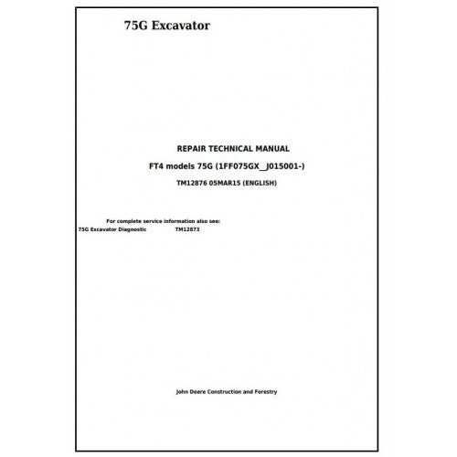 John Deere 75G (FT4) Compact Excavator Pdf Technical Repair Service Manual TM12876