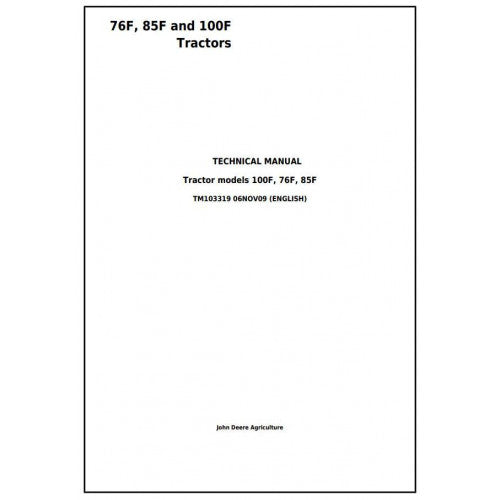 John Deere 76F, 85F and 100F Tractor Pdf Technical Service Manual TM103319