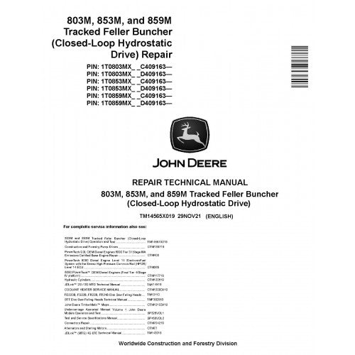 John Deere 803M, 853M and 859M Tracked Feller Buncher Pdf Technical Repair Service Manual TM14565X019