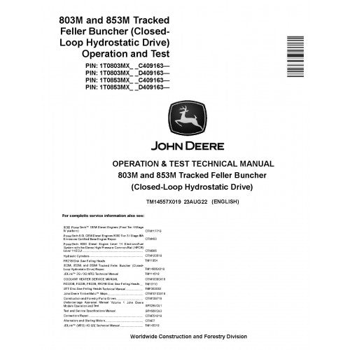 John Deere 803M and 853M Tracked Feller Buncher Pdf Diagnostic, Operation and Technical Repair Manual TM14557X019