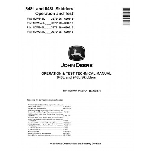 John Deere 848L and 948L Skidders Pdf Diagnostic, Operation and Tests Service Manual (TM13139X19)