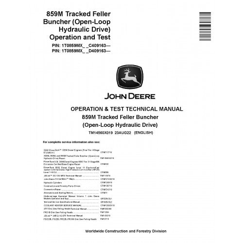 John Deere 859M Tracked Feller Buncher Pdf Diagnostic, Operation and Technical Repair Manual TM14560X019