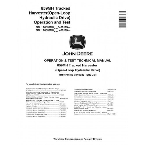 John Deere 859MH Tracked Harvester Pdf Diagnostic, Operation and Technical Repair Manual TM14574X019