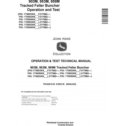 John Deere 903M, 953M, 959M Feller Buncher Pdf Diagnostic, Operation and Tests Service Manual TM14261X19