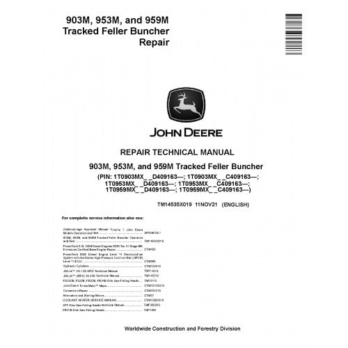 John Deere 903M, 953M and 959M Tracked Feller Buncher Pdf Technical Repair Service Manual TM14535X019