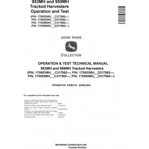 John Deere 953MH, 959MH Tracked Harvester Pdf Diagnostic, Operation and Tests Service Manual TM14267X19