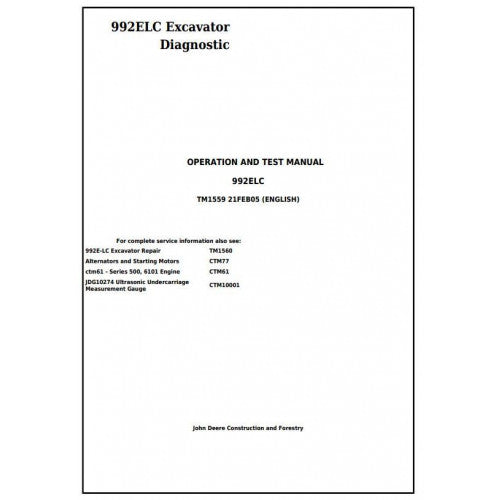 John Deere 992ELC Excavator Pdf Diagnostic, Operation and Tests Service Manual TM1559