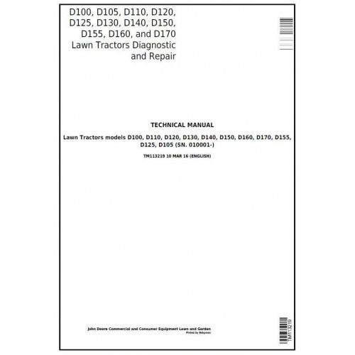 John Deere D100, D105, D110, D120, D125, D130 Lawn Tractor Pdf Diagnostic and Technical Repair Manual TM113219