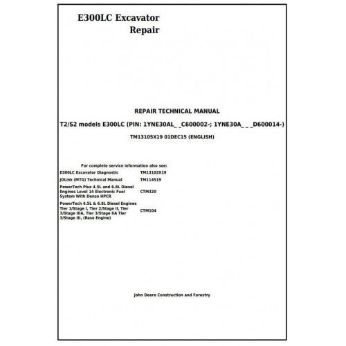 John Deere E300LC Excavator Pdf Technical Repair Service Manual TM13105X19