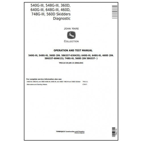 John Deere Timberjack 360D, 460D, 560D Skidder Pdf Diagnostic, Operation and Tests Service Manual TM2110
