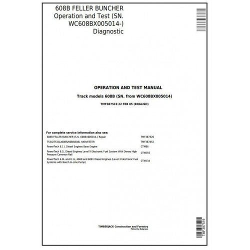 John Deere Timberjack 608B Feller Buncher Pdf Diagnostic, Operation and Tests Service Manual TMF387519